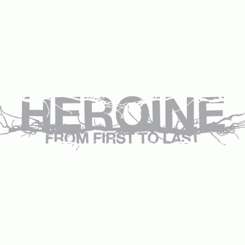 From First To Last : Heroine